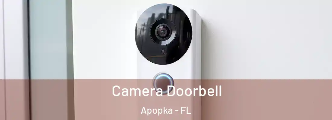  Camera Doorbell Apopka - FL