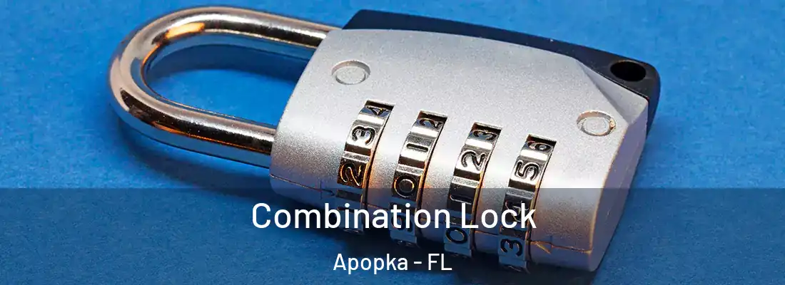 Combination Lock Apopka - FL