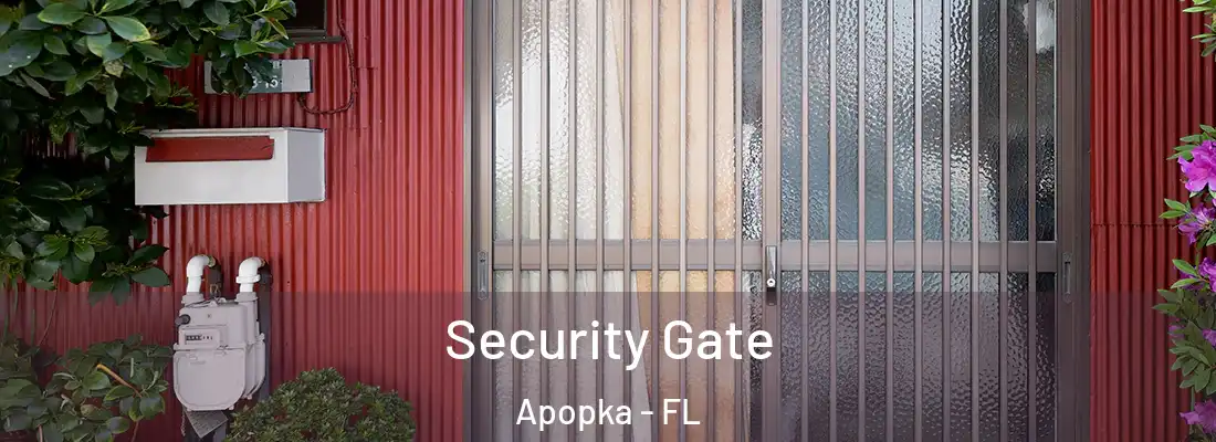 Security Gate Apopka - FL